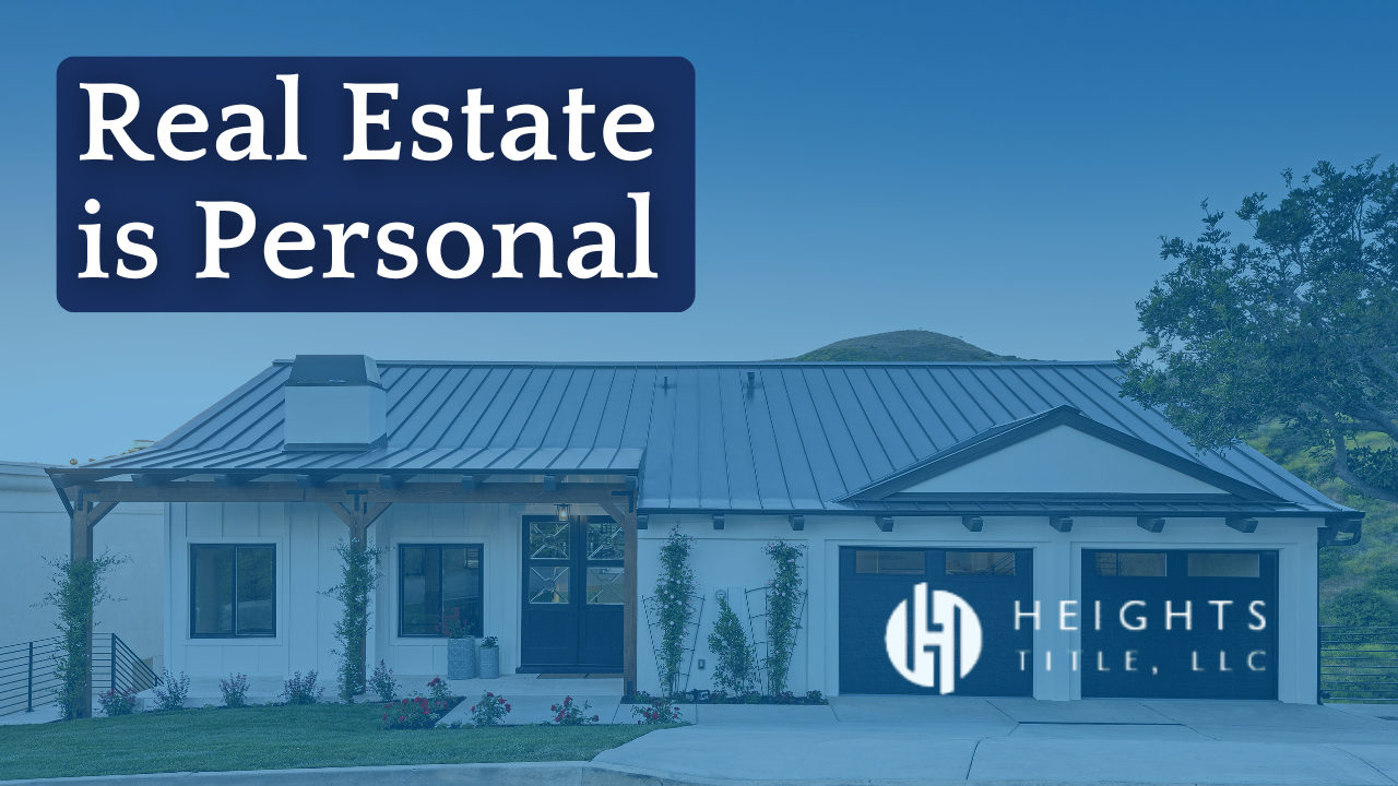 Real Estate Is Personal